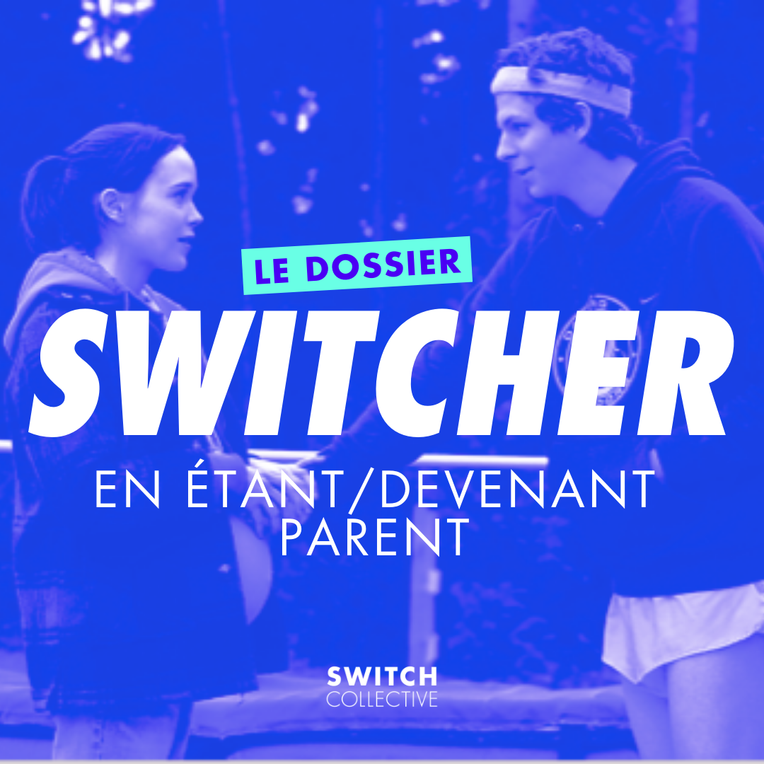 dossier swtich collectif devenir parent