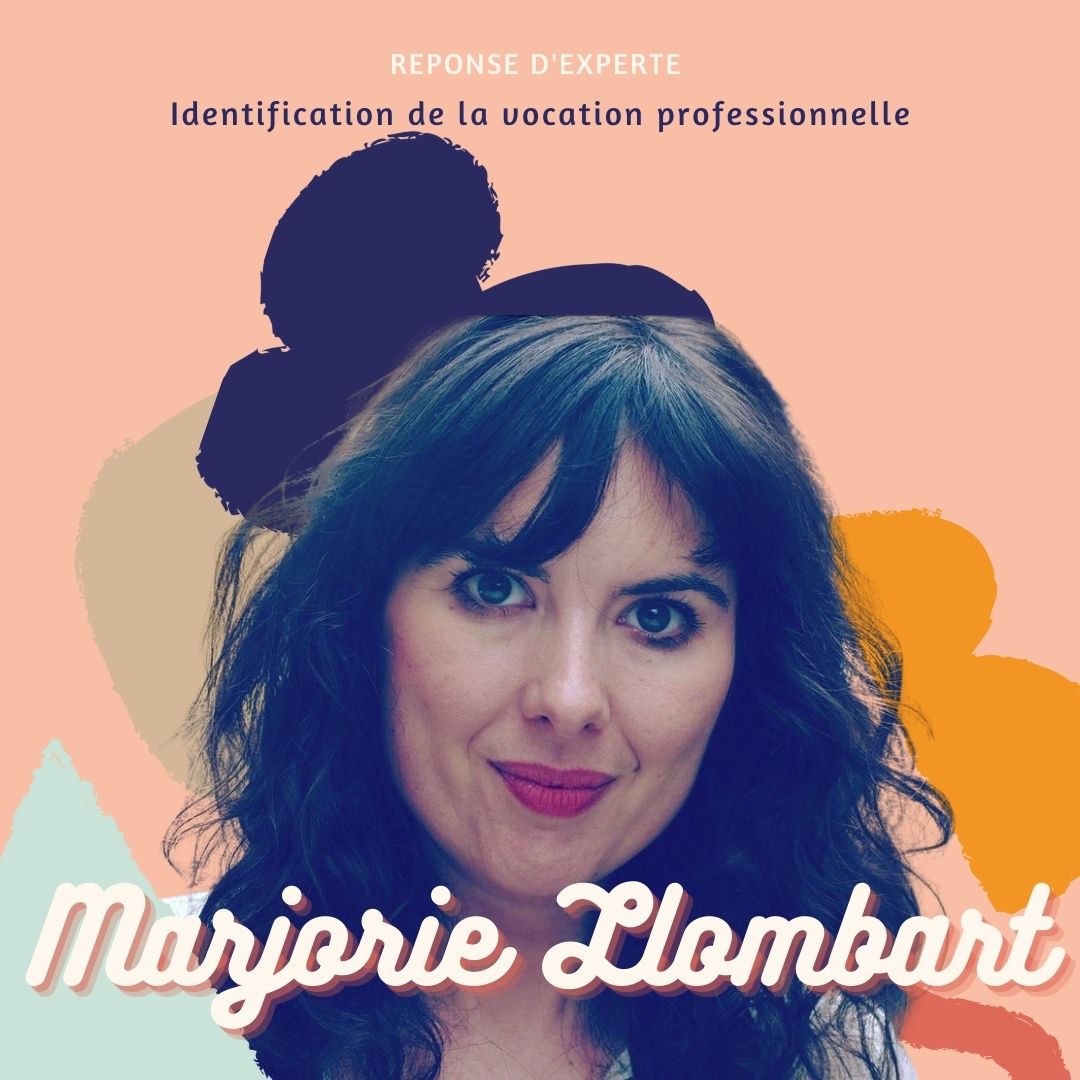 marjorie llombart vocation professionnelle