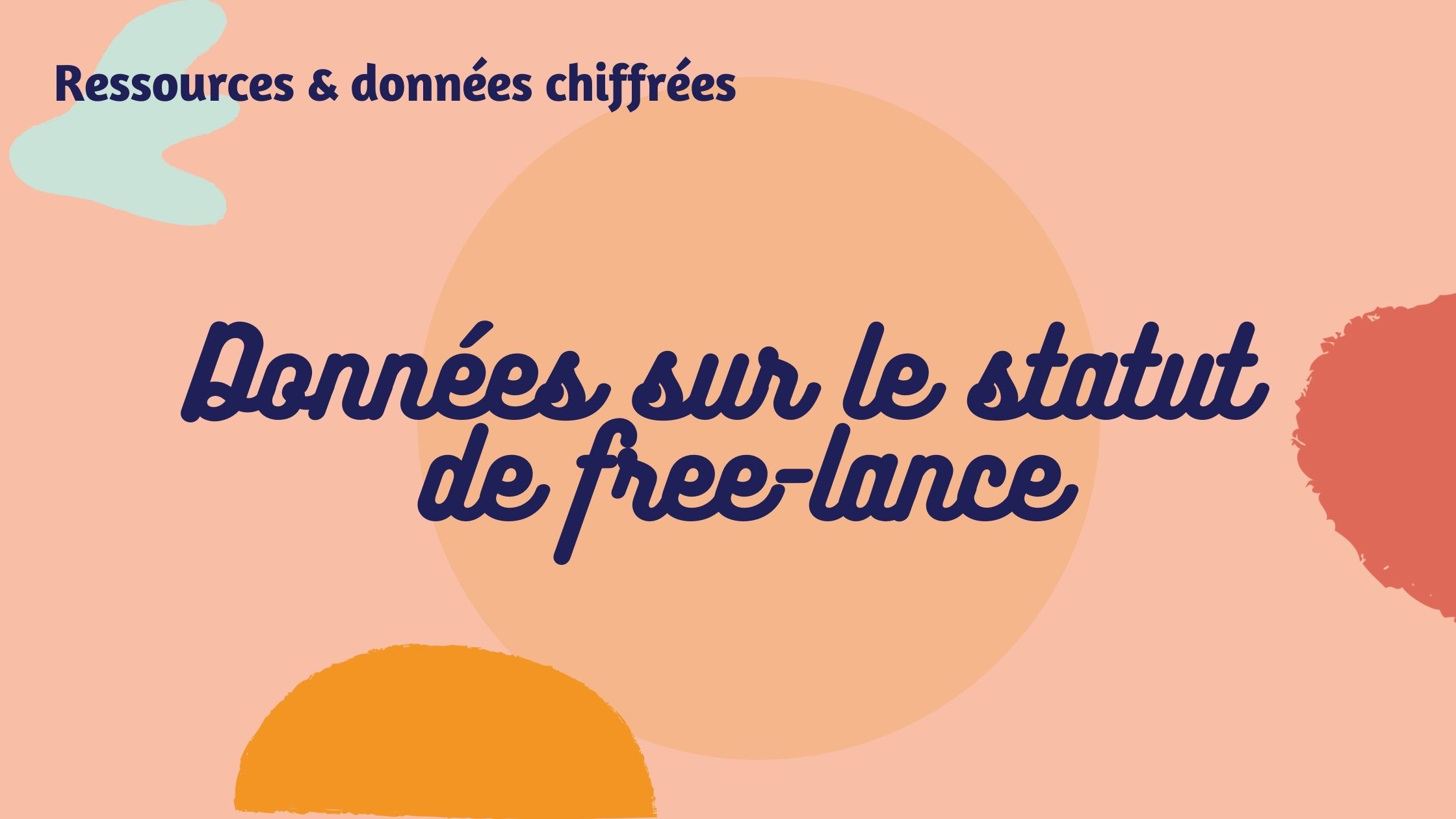 données statut free lance